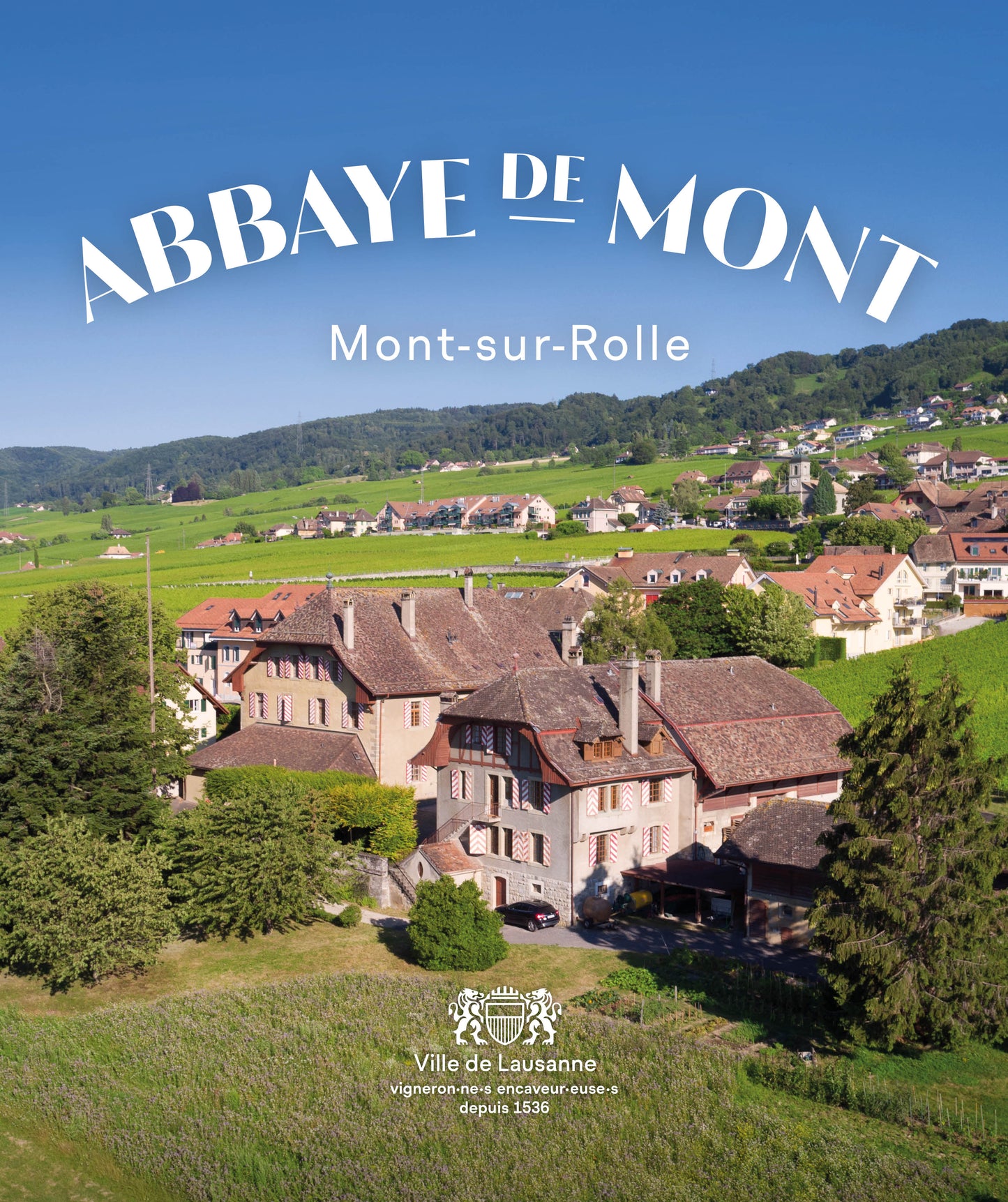 Abbaye de Mont - Ville de Lausanne